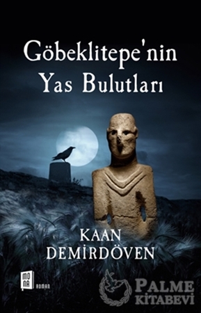 Resim Göbeklitepe’nin Yas Bulutları