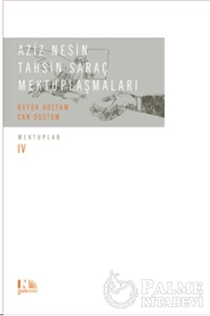Resim Aziz Nesin - Tahsin Saraç Mektuplaşmaları - Büyük Dostum