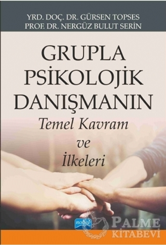 resm Grupla Psikolojik Danışmanın Temel Kavram ve İlkeleri