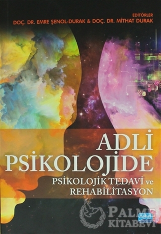 resm Adli Psikolojide Psikolojik Tedavi ve Rehabilitasyon
