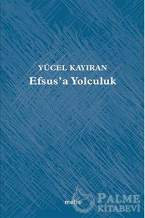 Resim Efsus’a Yolculuk