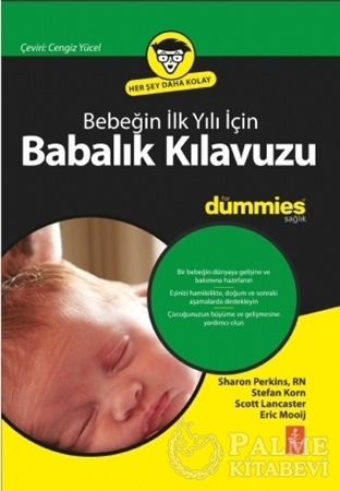 Resim Bebeğin İlk Yılı İçin Babalık Kılavuzu for Dummies