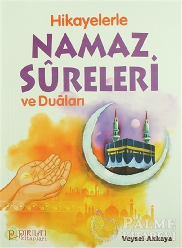 resm Hikayelerle Namaz Sureleri ve Duaları