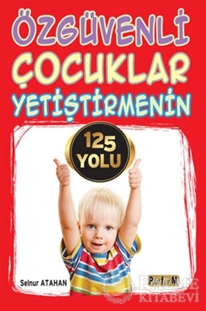 Resim Özgüvenli Çocuklar Yetiştirmenin 125 Yolu