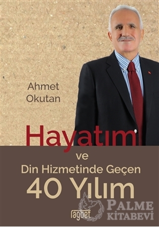 Resim Hayatım ve Din Hizmetinde Geçen 40 Yılım