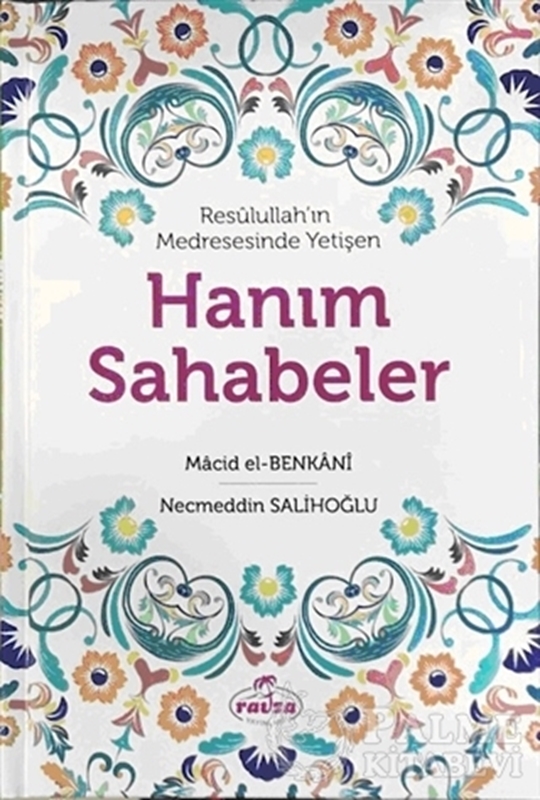 resm Resulullah’ın Medresesinde Yetişen Hanım Sahabeler