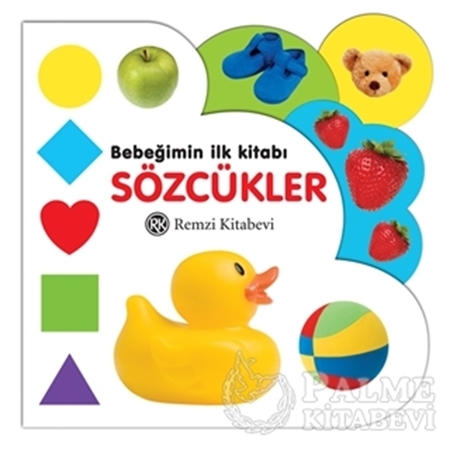 Resim Bebeğimin İlk Kitabı: Sözcükler