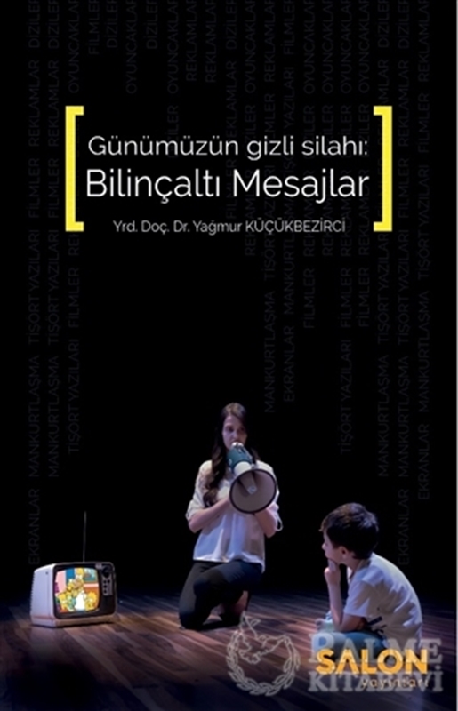 resm Günümüzün Gizli Silahı: Bilinçaltı Mesajlar