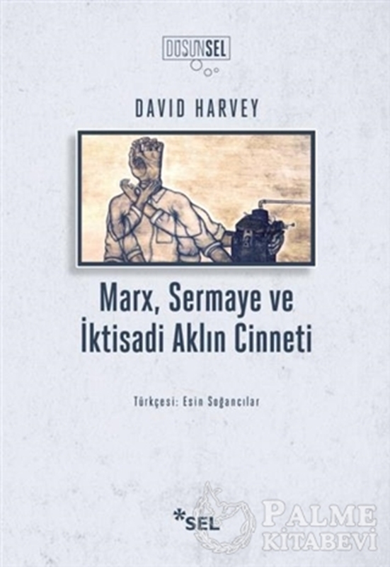 resm Marx, Sermaye ve İktisadi Aklın Cinneti