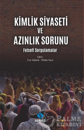 Resim Kimlik Siyaseti ve Azınlık Sorunu