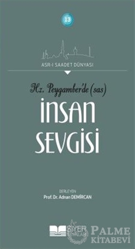 resm Hz. Peygamber'de (SAS) İnsan Sevgisi