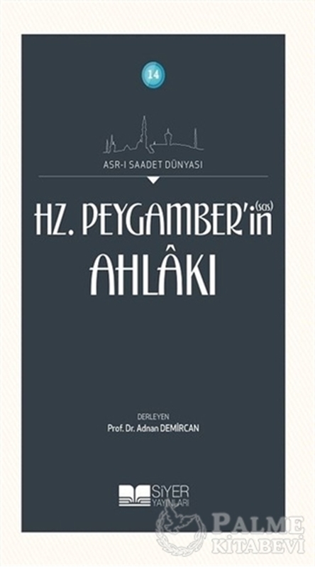 resm Hz. Peygamber'in Ahlakı