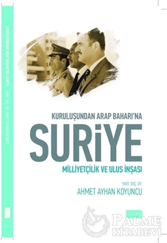 resm Kuruluşundan Arap Baharına Suriye