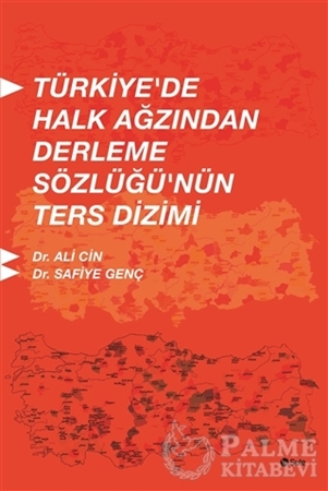 Resim Türkiye'de Halk Ağzından Derleme Sözlüğü'nün Ters Dizimi