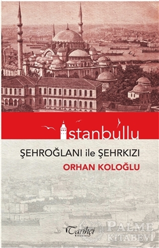 resm İstanbullu - Şehroğlanı ile Şehrkızı