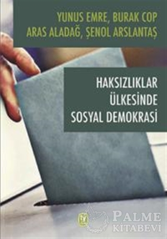 resm Haksızlıklar Ülkesinde Sosyal Demokrasi