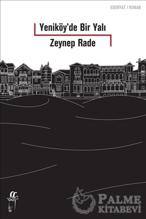 Resim Yeniköy’de Bir Yalı