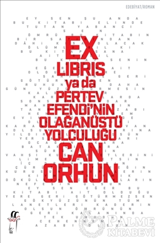 resm Ex-libris ya da Pertev Efendi’nin Olağanüstü Yolculuğu