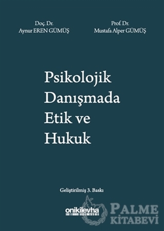 Resim Psikolojik Danışmada Etik ve Hukuk
