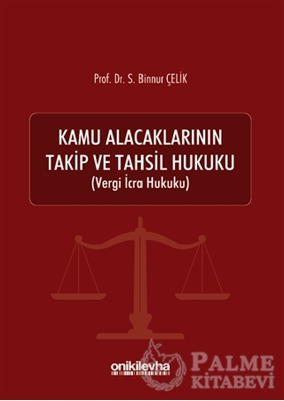 resm Kamu Alacaklarının Takip ve Tahsil Hukuku