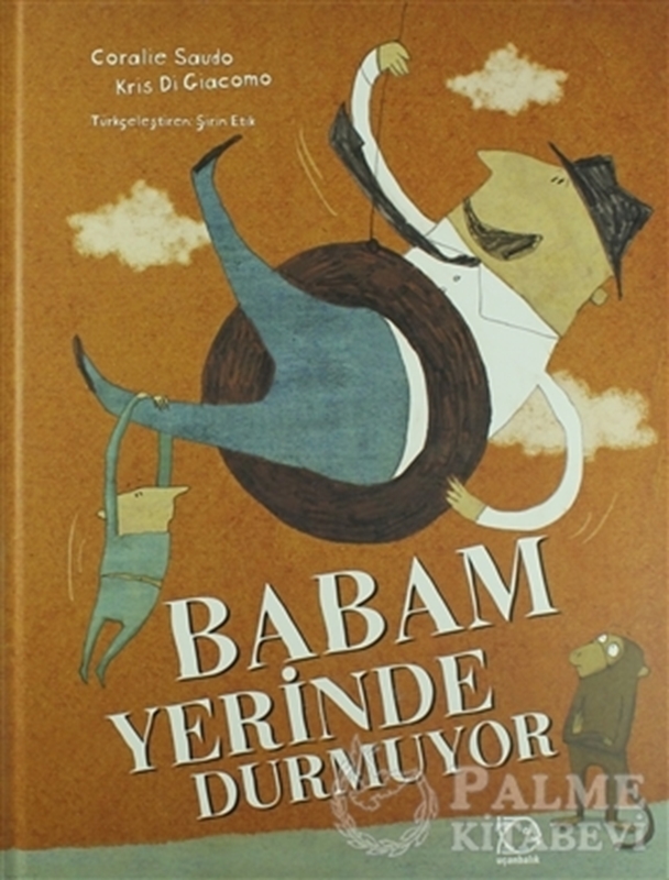 resm Babam Yerinde Durmuyor