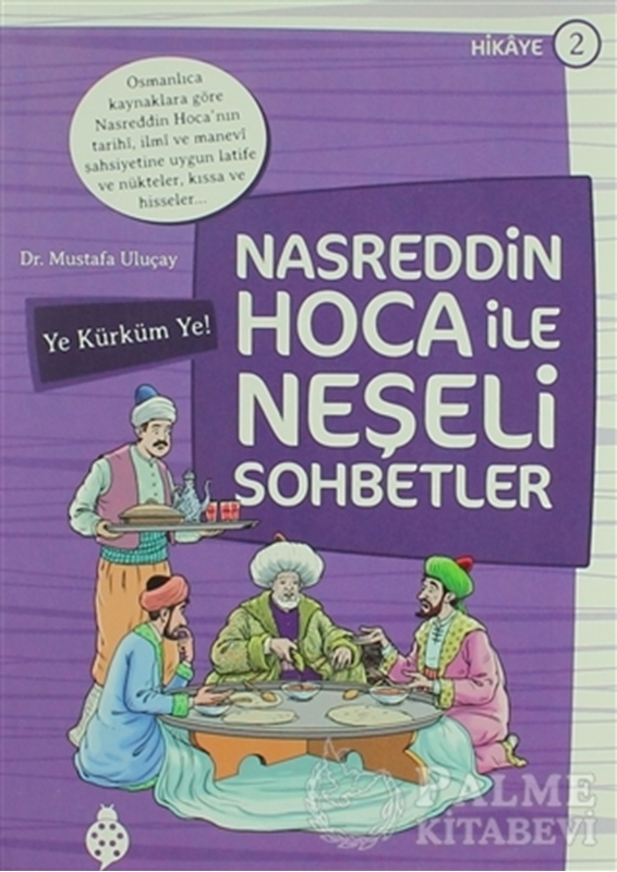resm Nasreddin Hoca ile Neşeli Sohbetler 2 - Ye Kürküm Ye!