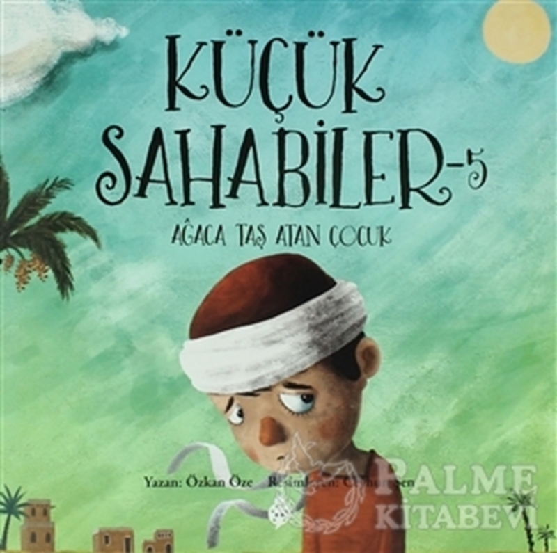 resm Küçük Sahabiler 5: Ağaca Taş Atan Çocuk