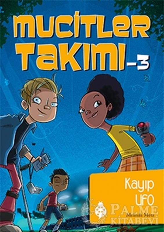 resm Mucitler Takımı 3: Kayıp Ufo