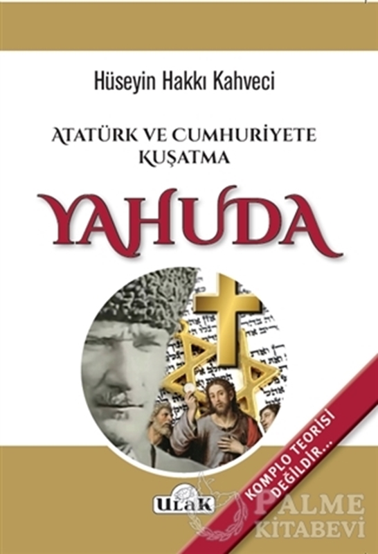 resm Atatürk ve Cumhuriyete Kuşatma Yahuda