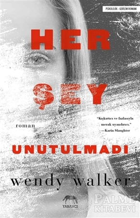 Resim Her Şey Unutulmadı