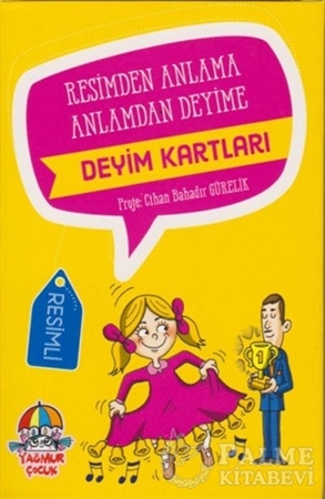 Resim Resimden Anlama Anlamdan Deyime Deyim Kartları