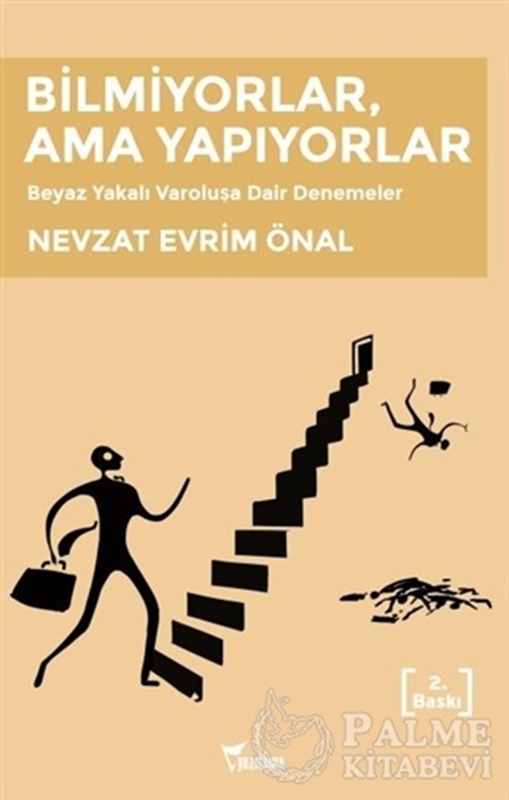 resm Bilmiyorlar, Ama Yapıyorlar