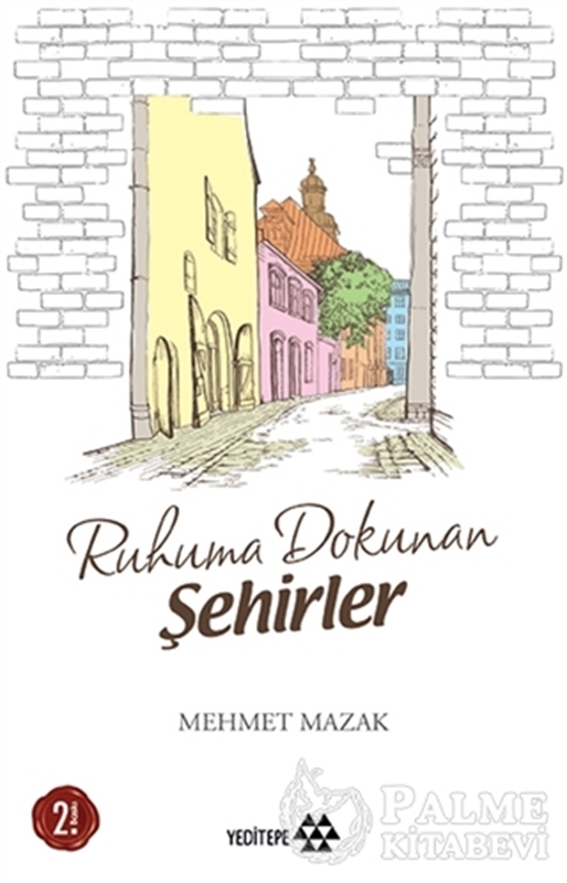 resm Ruhuma Dokunan Şehirler