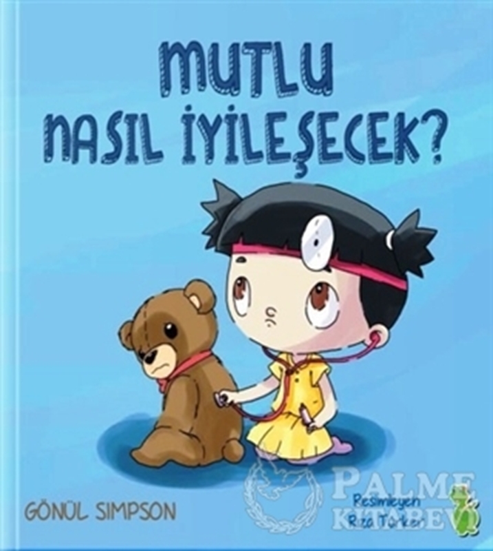 resm Mutlu Nasil İyileşecek