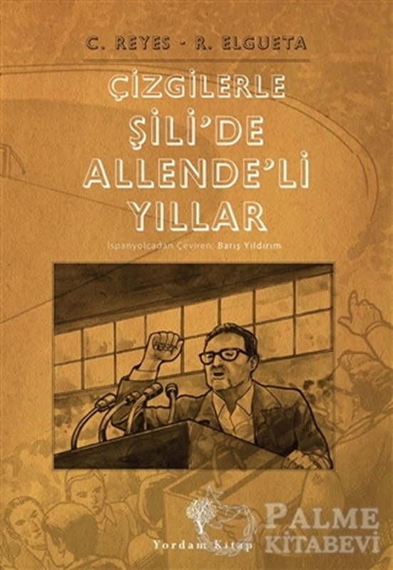 resm Çizgilerle Şili’de Allende’li Yıllar