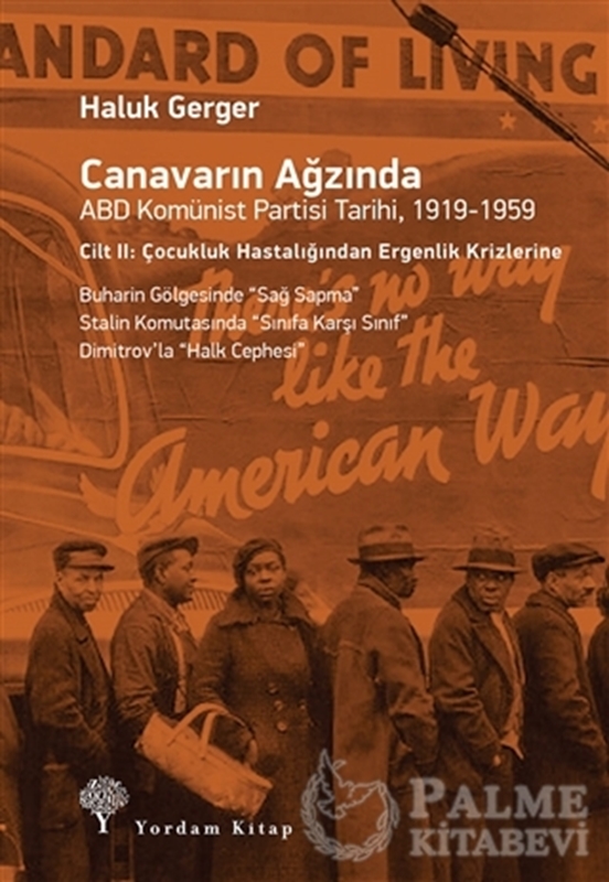 resm Canavarın Ağzında ABD Komünist Partisi Tarihi, 1919-1959