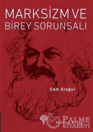 Resim Marksizm ve Birey Sorunsalı