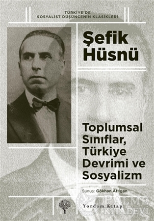 Resim Toplumsal Sınıflar, Türkiye Devrimi ve Sosyalizm