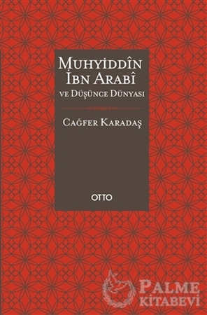 Resim Muhyiddin İbn Arabi ve Düşünce Dünyası