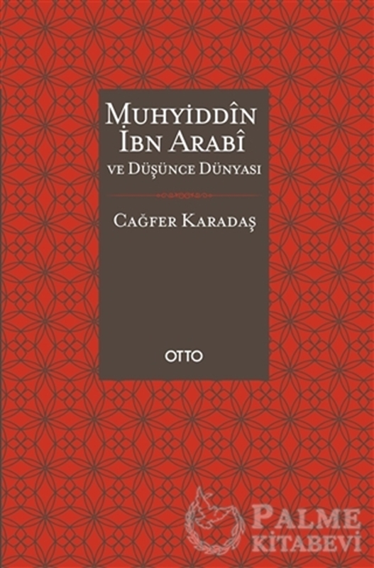 resm Muhyiddin İbn Arabi ve Düşünce Dünyası