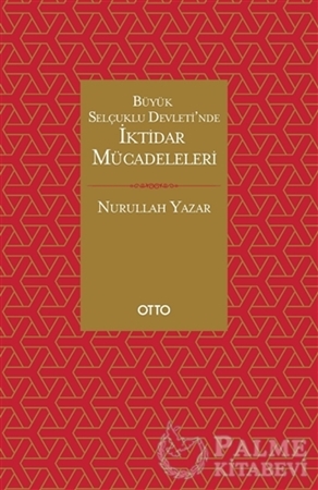 Resim Büyük Selçuklu Devleti’nde İktidar Mücadeleleri