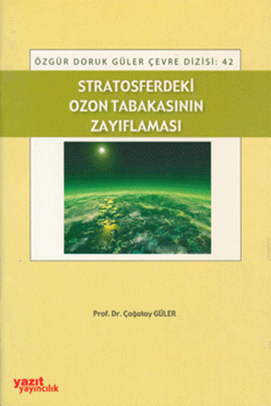 resm Stratosferdeki Ozon Tabakasının Zayıflaması