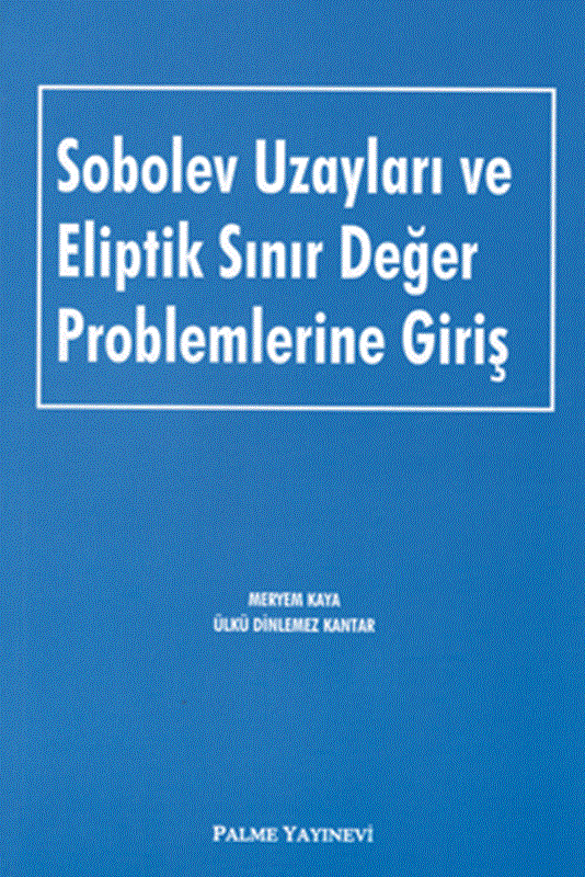 resm Sobolev Uzayları ve Eliptik Sınır Değer Problemlerine Giriş