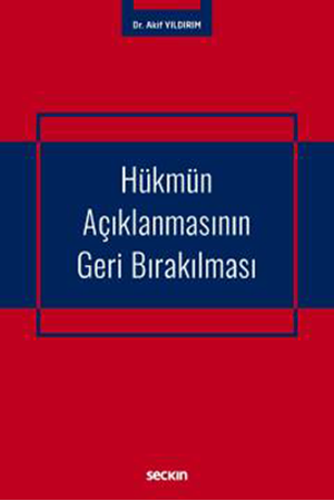 Resim Hükmün Açıklanmasının Geri Bırakılması