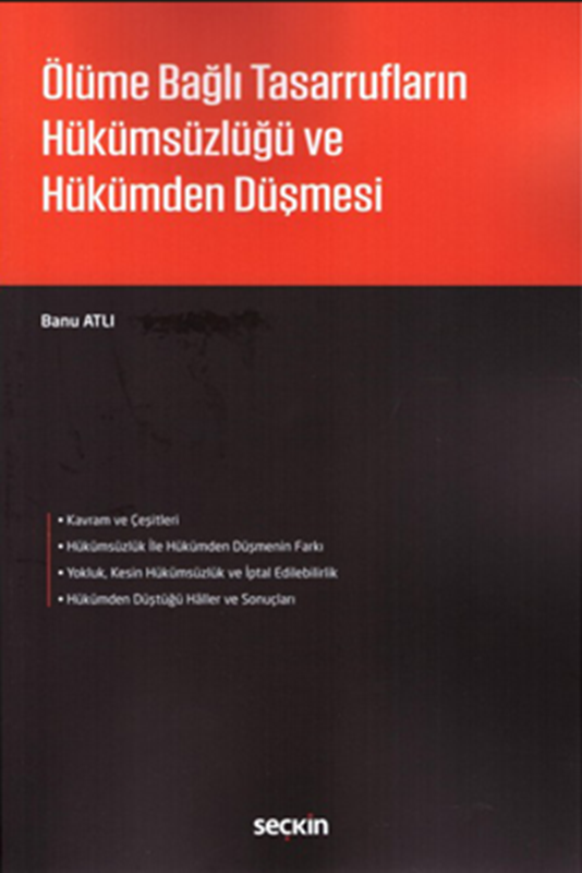 resm Ölüme Bağlı Tasarrufların Hükümsüzlüğü ve Hükümden Düşmesi