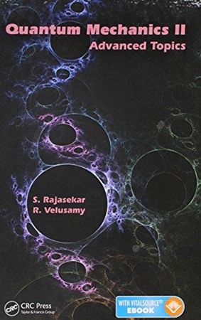 Resim Quantum Mechanics II: Advanced Topics