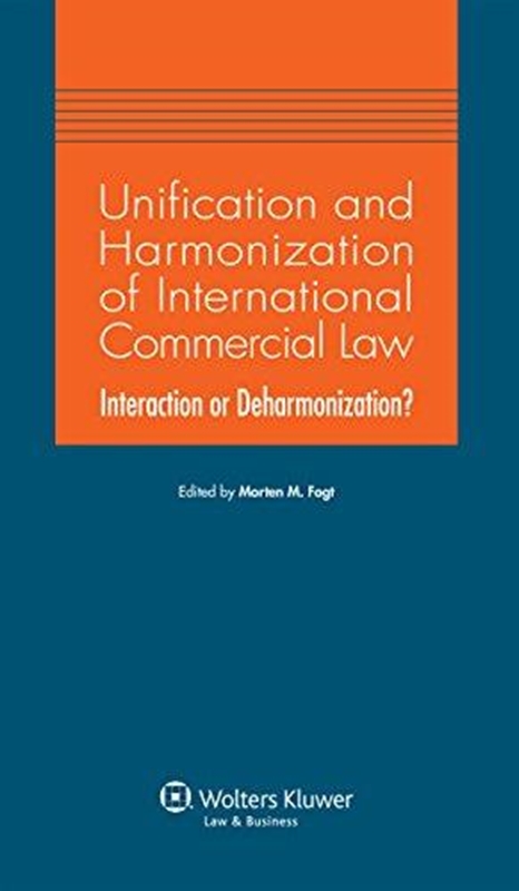 resm Unification and Harmonization of International Commercial Law. Interaction or Deharmonization?