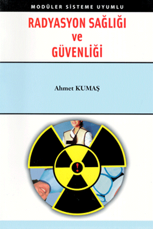 resm Radyasyon Sağlığı ve Güvenliği
