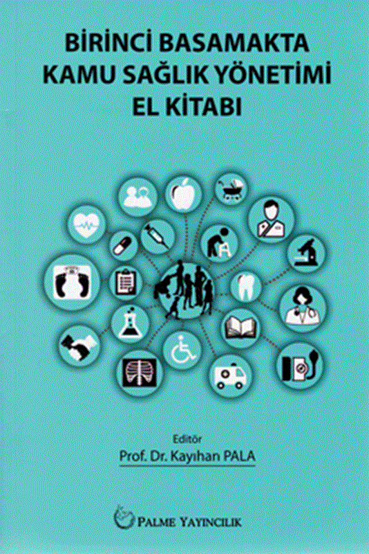 resm Birinci Basamakta Kamu Sağlık Yönetimi El Kitabı