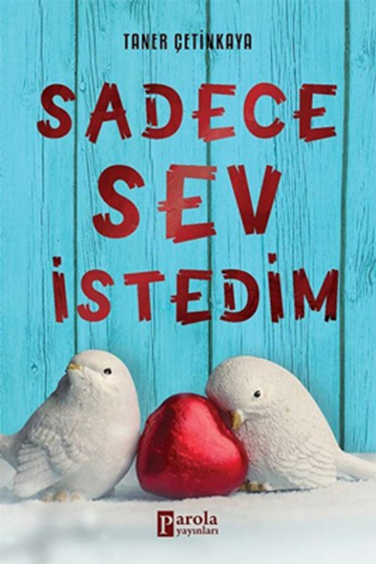 resm Sadece Sev İstedim